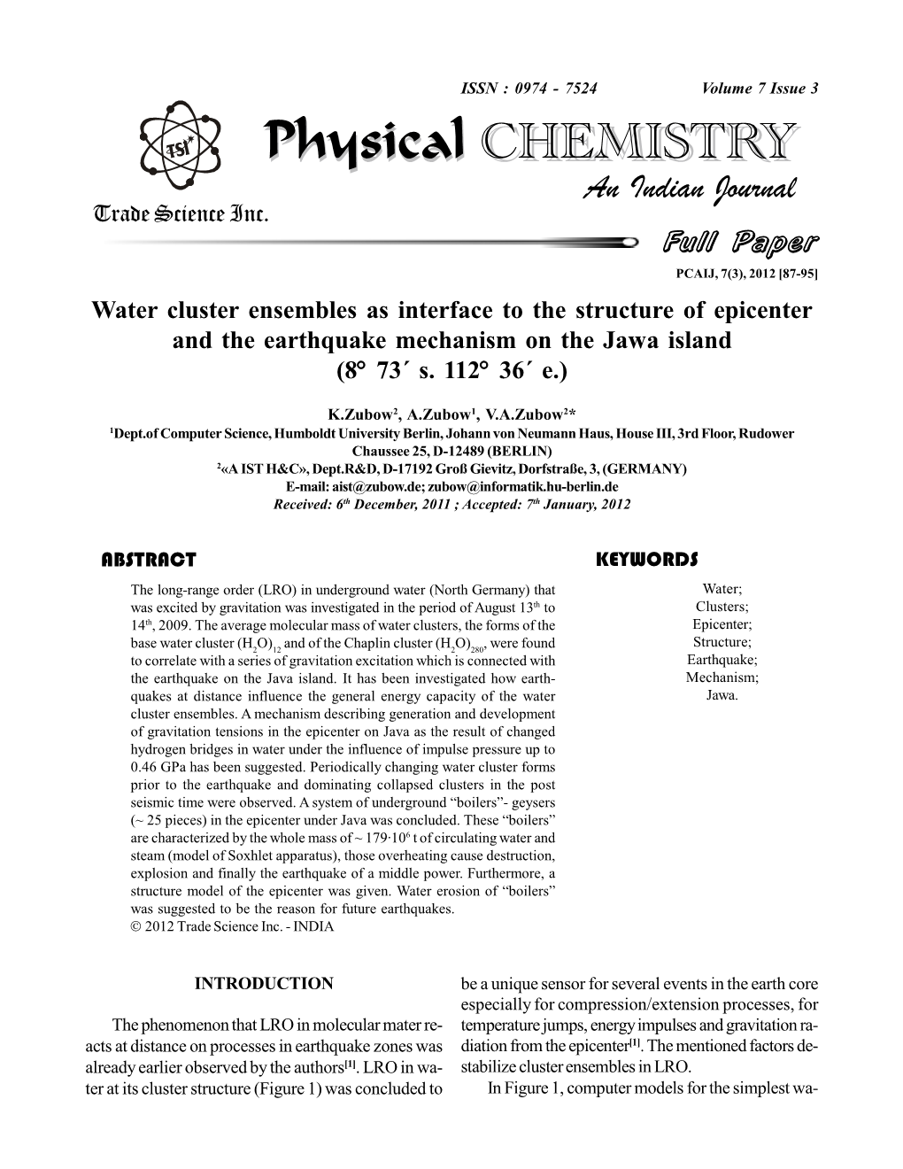 Water Cluster Ensembles As Interface to the Structure of Epicenter and the Earthquake Mechanism on the Jawa Island  ´ S