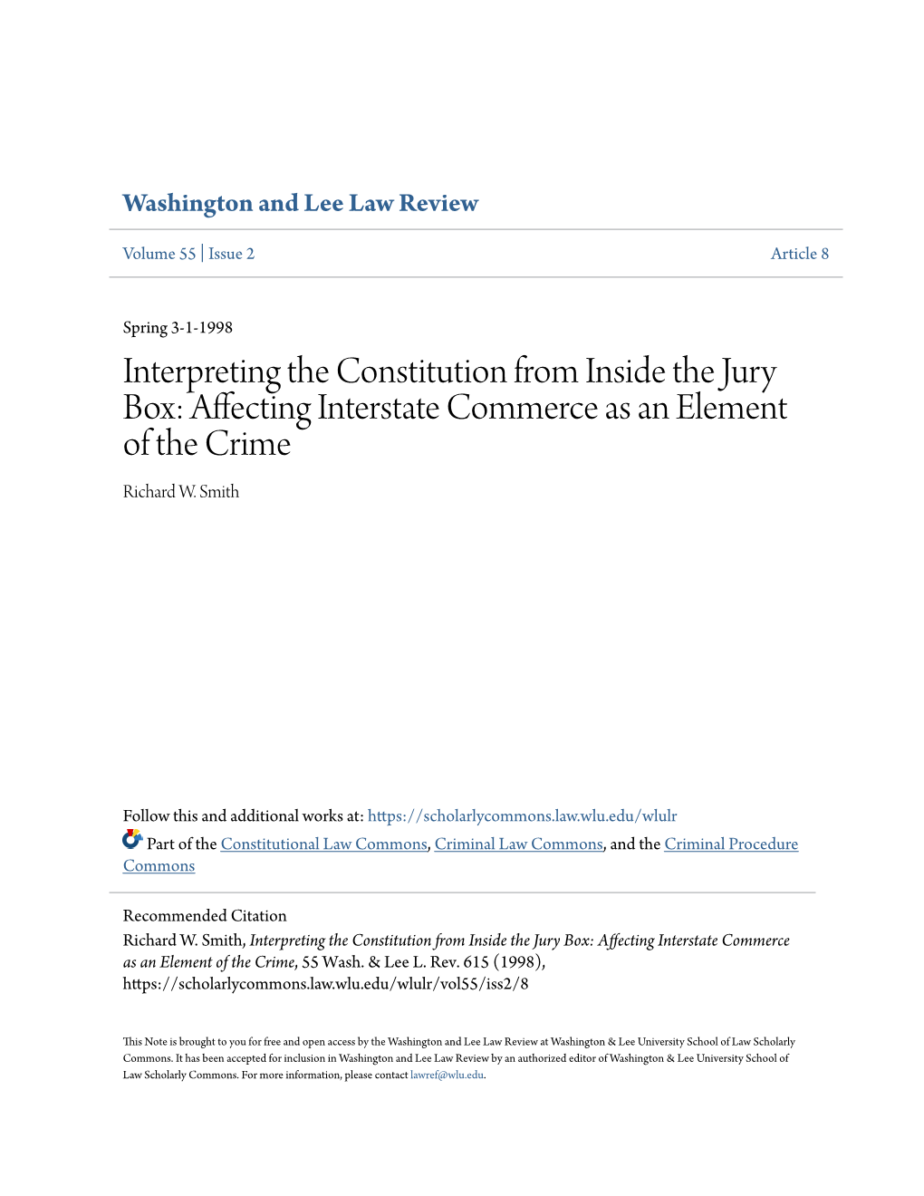 Interpreting the Constitution from Inside the Jury Box: Affecting Interstate Commerce As an Element of the Crime Richard W