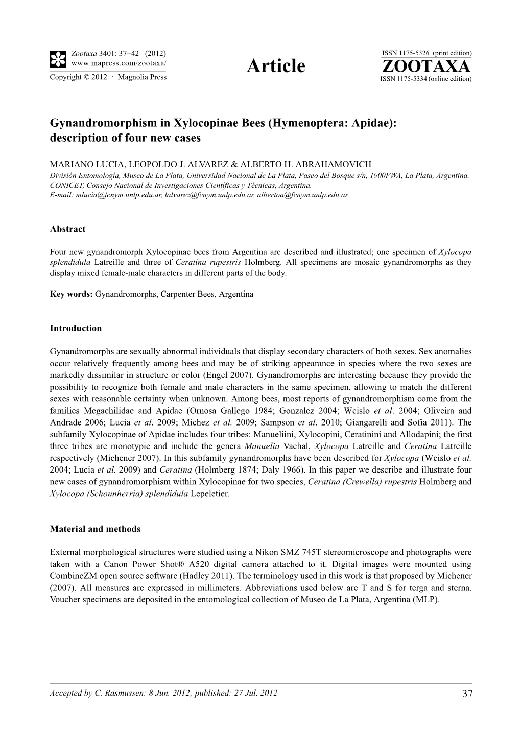 Gynandromorphism in Xylocopinae Bees (Hymenoptera: Apidae): Description of Four New Cases