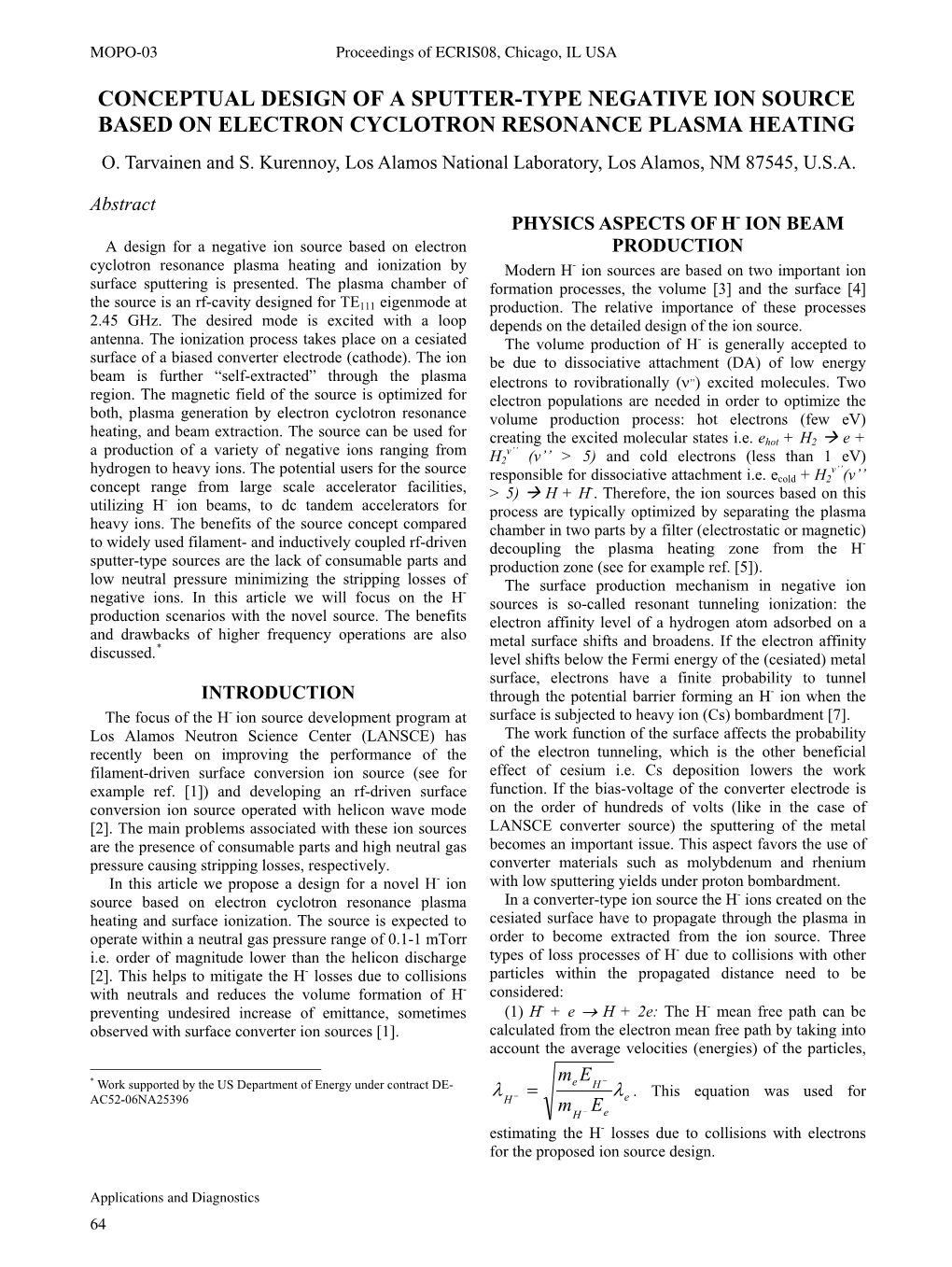 Conceptual Design for a Sputter-Type Negative Ion Source Based