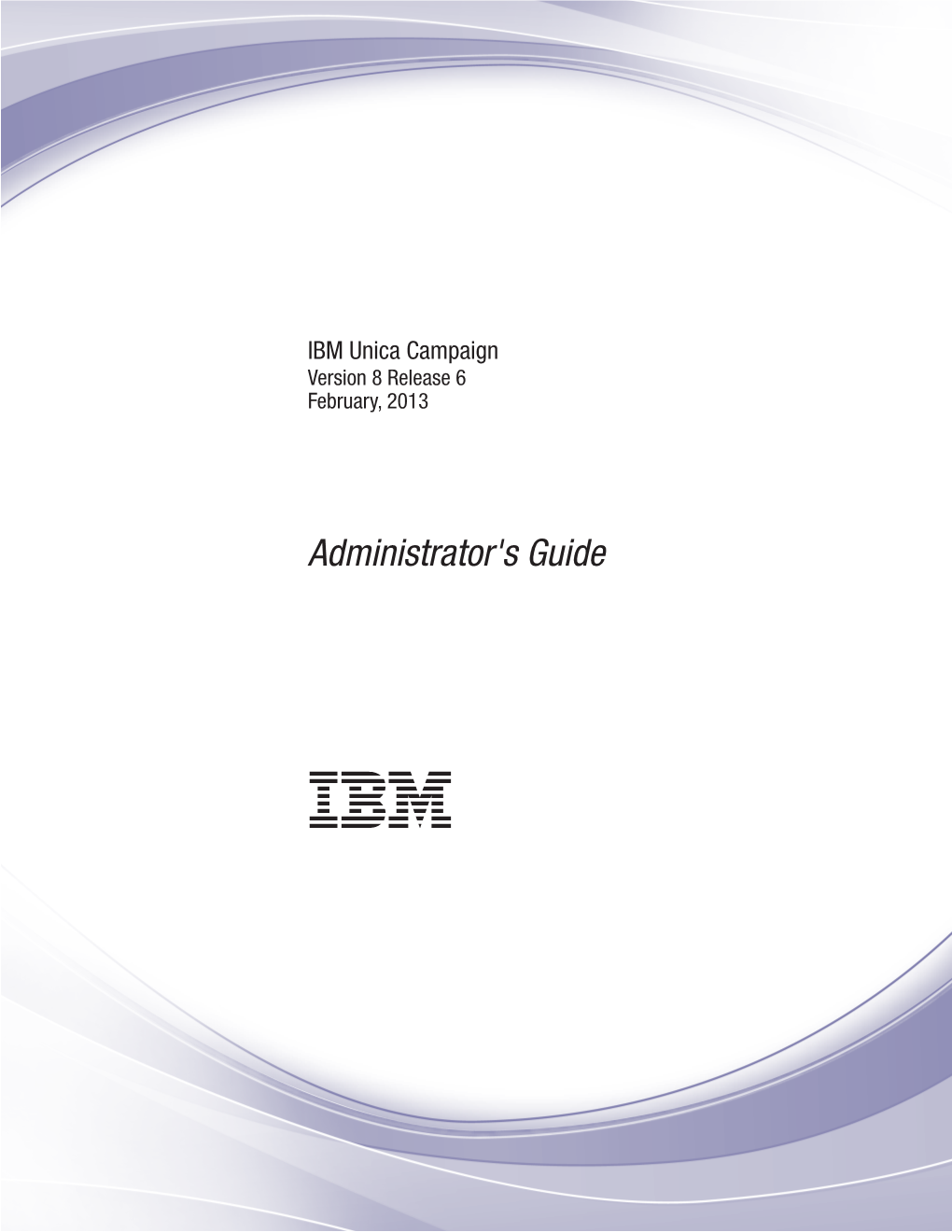 IBM Unica Campaign: Administrator's Guide to Remove a Dimension Hierarchy