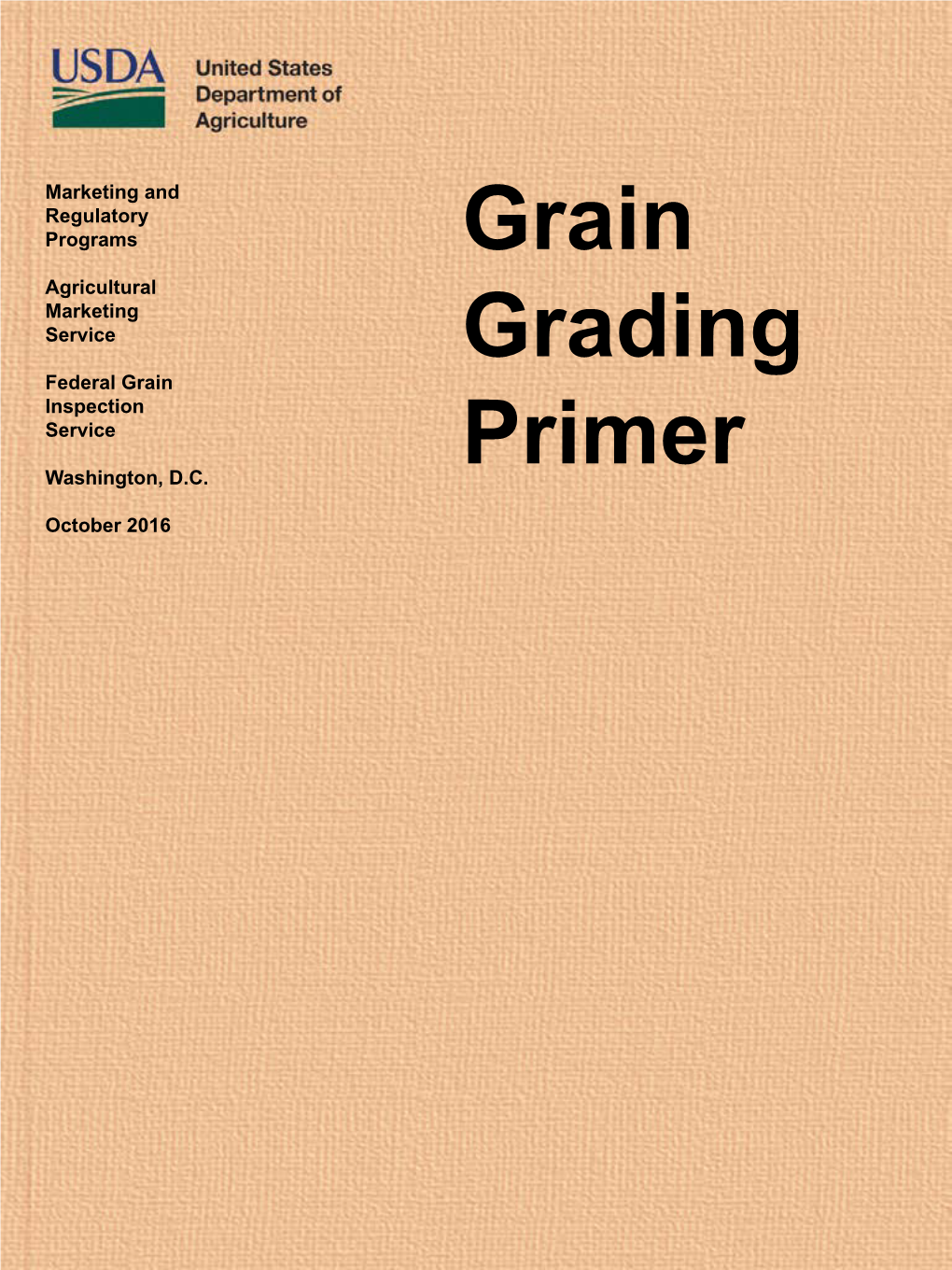 Grain Grading Primer