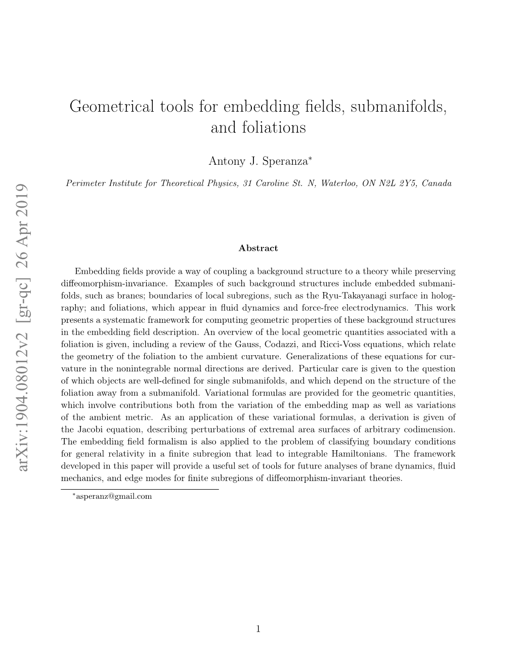 Geometrical Tools for Embedding Fields, Submanifolds, and Foliations Arxiv