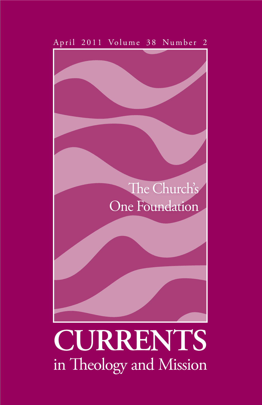 The Church's One Foundation