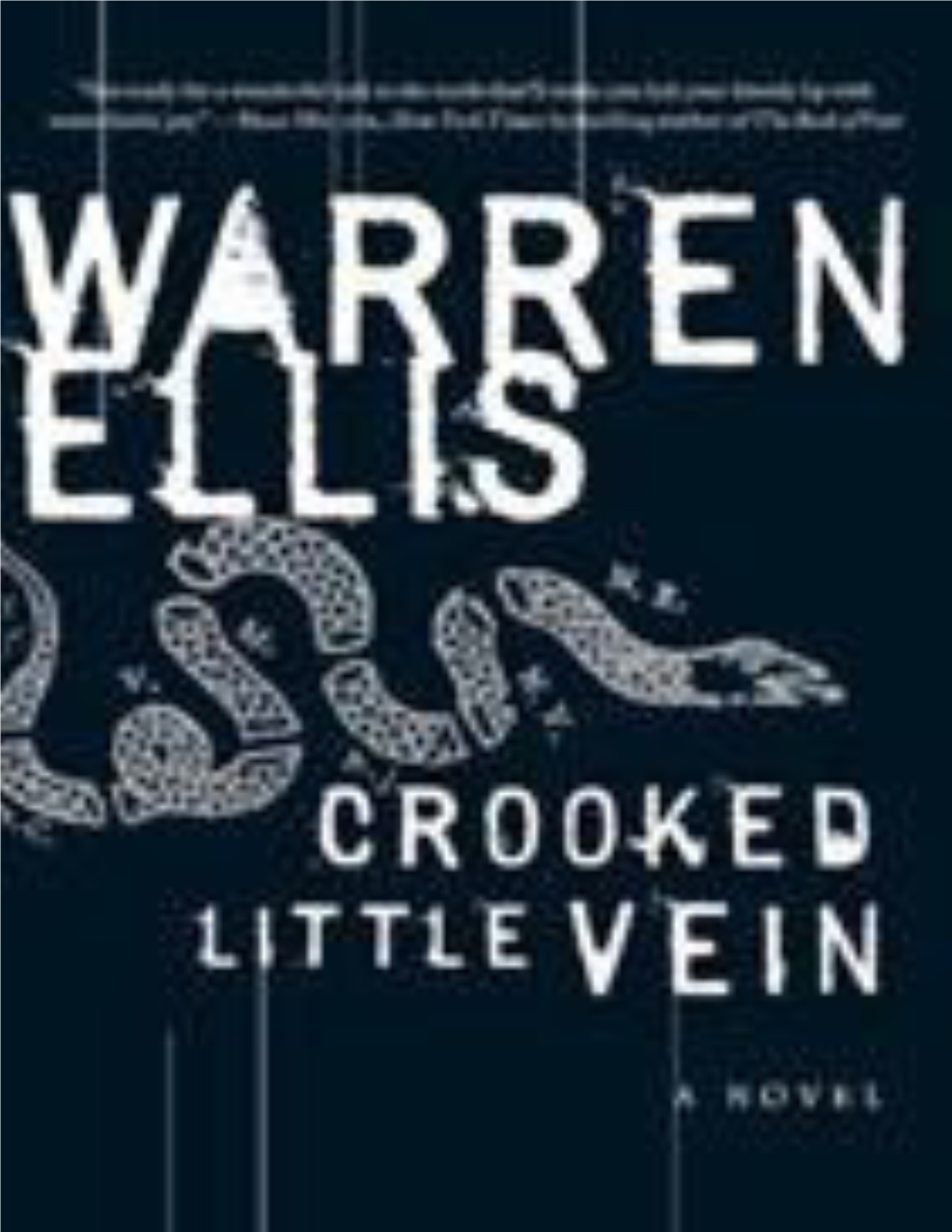 Crooked Little Vein