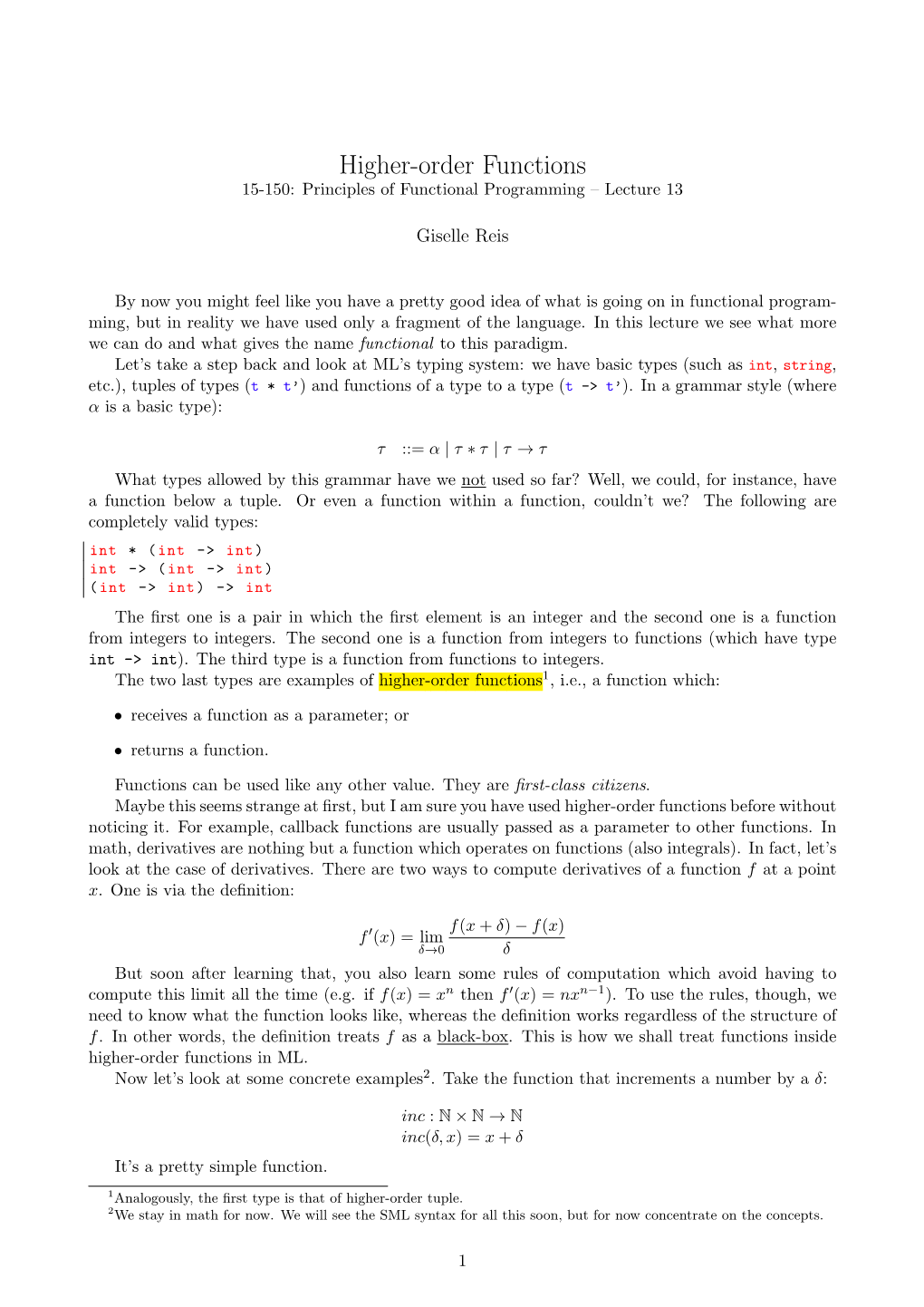 Higher-Order Functions 15-150: Principles of Functional Programming – Lecture 13