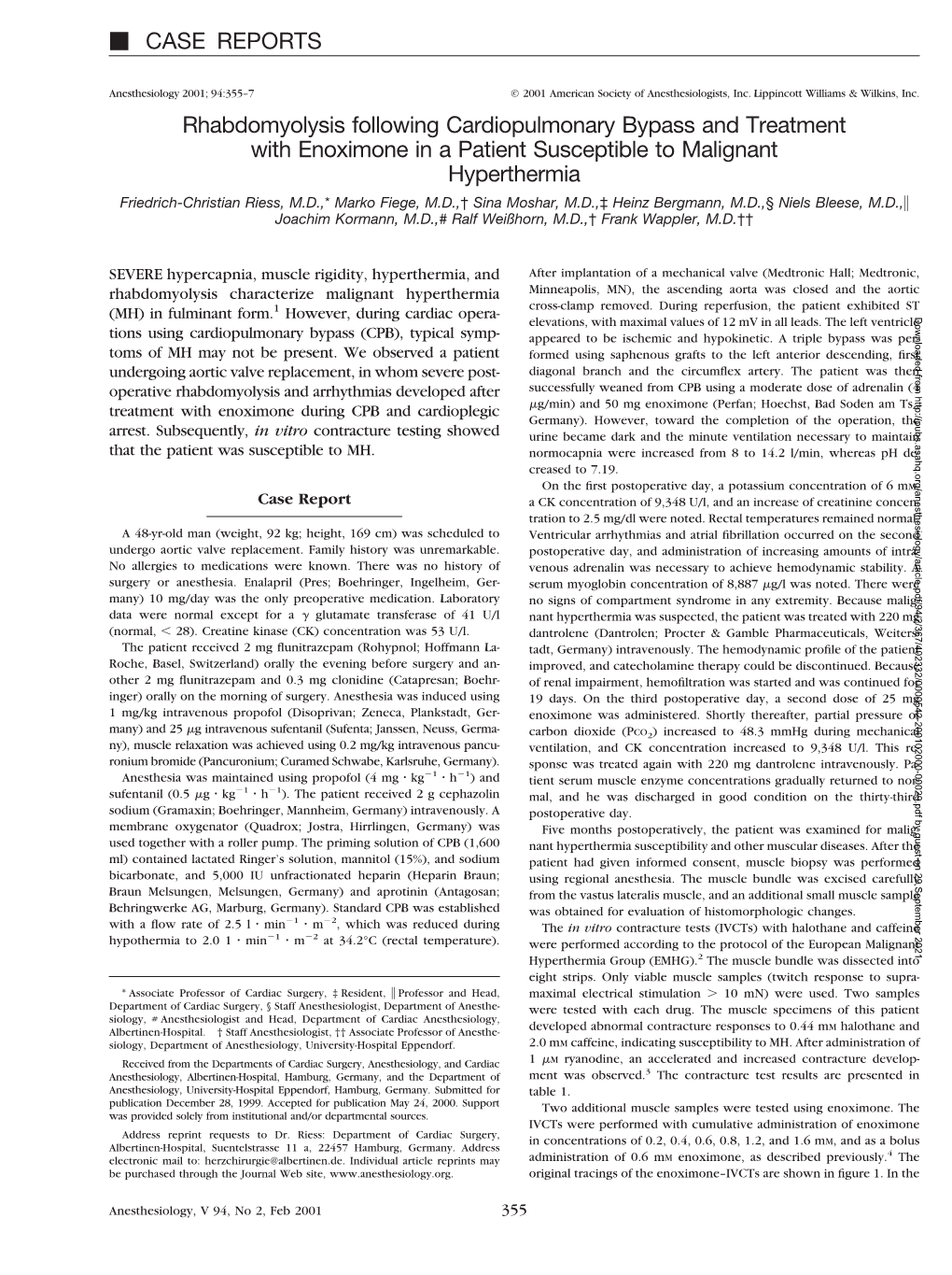 CASE REPORTS Rhabdomyolysis Following Cardiopulmonary Bypass and Treatment with Enoximone in a Patient Susceptible to Malignant