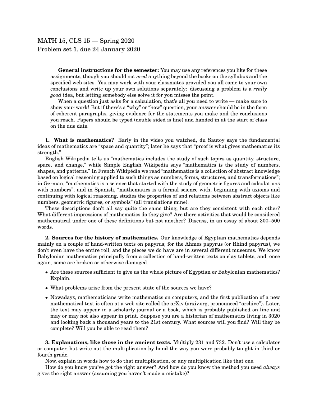 MATH 15, CLS 15 — Spring 2020 Problem Set 1, Due 24 January 2020