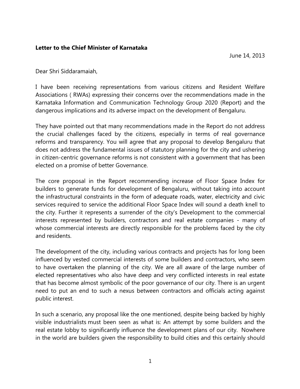 Letter to the Chief Minister of Karnataka June 14, 2013 Dear Shri Siddaramaiah, I Have Been Receiving Representations from Vari