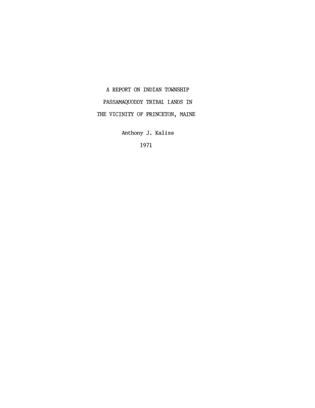 A Report on Indian Township Passamaquoddy Tribal Lands In