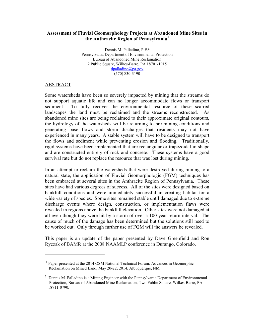 Paper Is an Update of the Paper Presented by Dave Greenfield and Ron Ryczak of BAMR at the 2008 NAAMLP Conference in Durango, Colorado