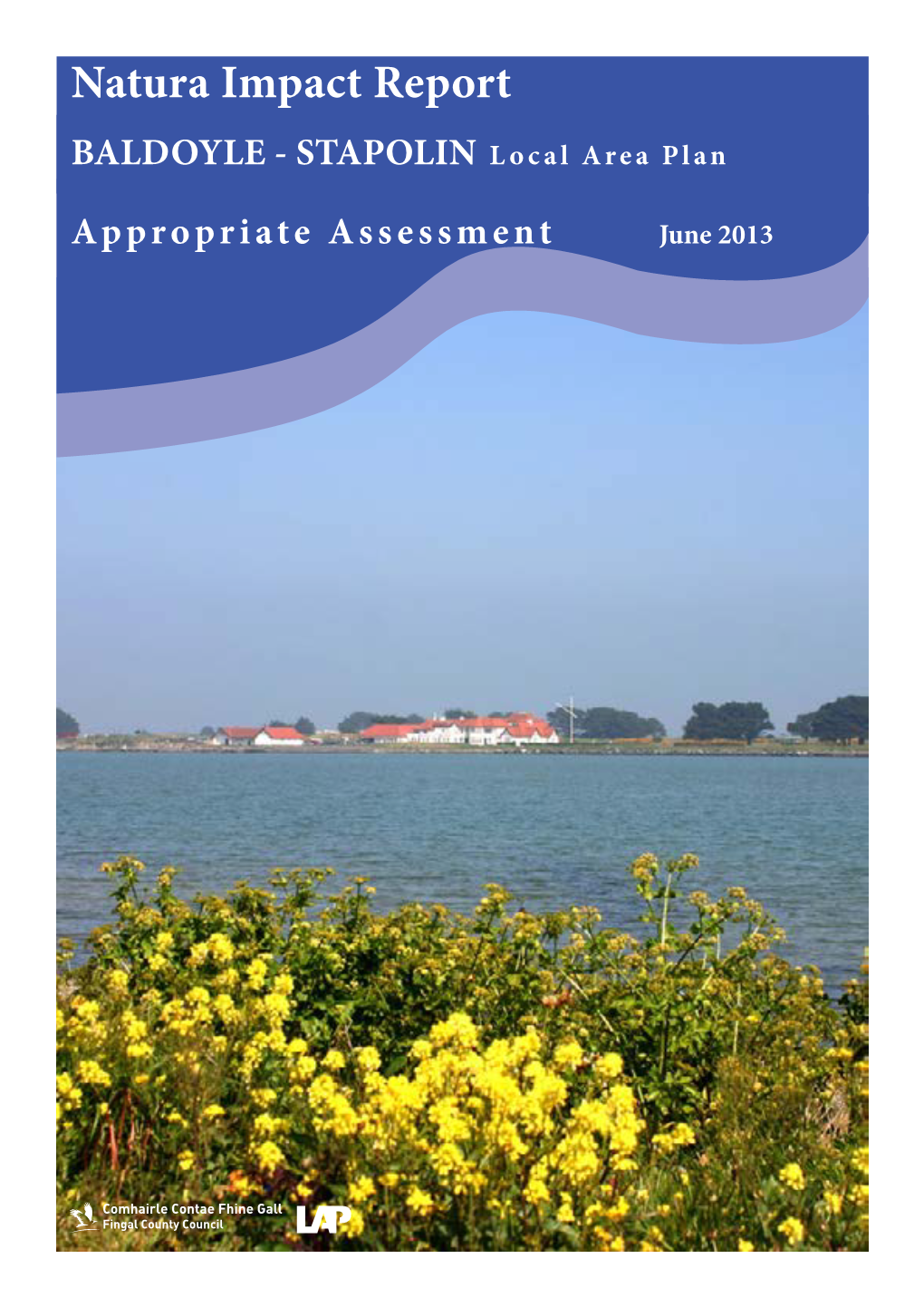 Natura Impact Report BALDOYLE - STAPOLIN Local Area Plan