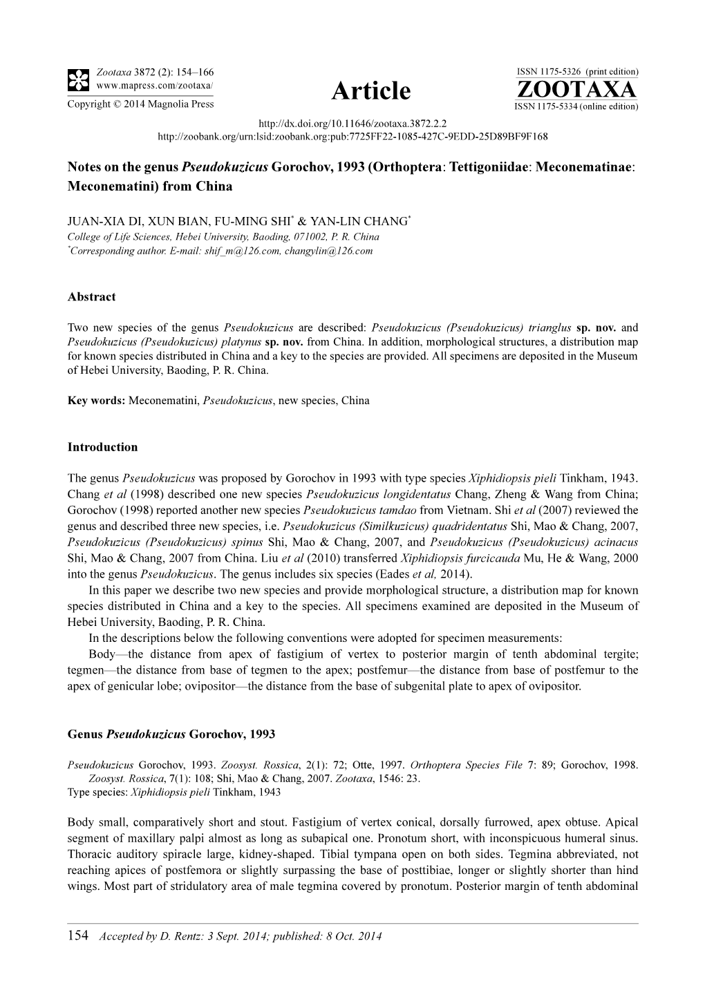 Notes on the Genus Pseudokuzicus Gorochov, 1993 (Orthoptera: Tettigoniidae: Meconematinae: Meconematini) from China