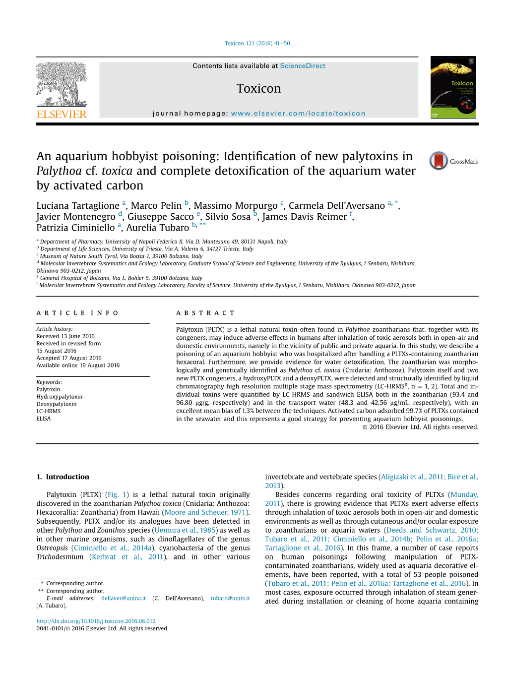 An Aquarium Hobbyist Poisoning: Identiﬁcation of New Palytoxins in Palythoa Cf