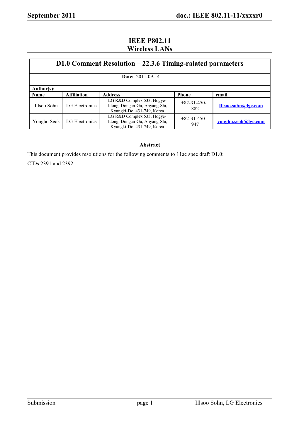 This Document Provides Resolutions for the Following Comments to 11Ac Spec Draft D1.0