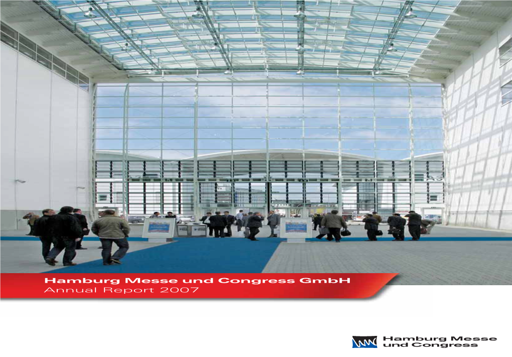 Hamburg Messe Und Congress Gmbh Annual Report 2007