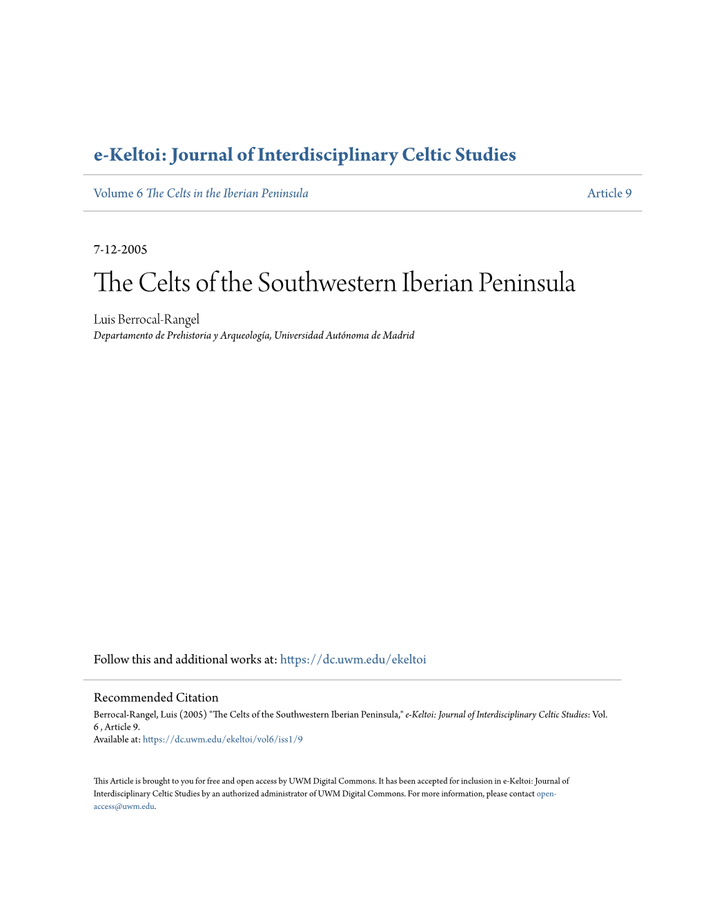 The Celts of the Southwestern Iberian Peninsula