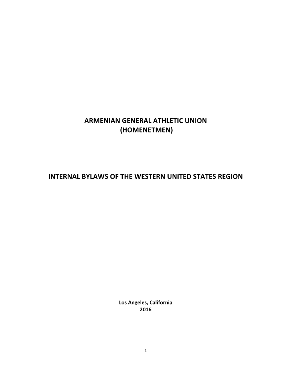 Armenian General Athletic Union (Homenetmen) Internal Bylaws of the Western United States Region