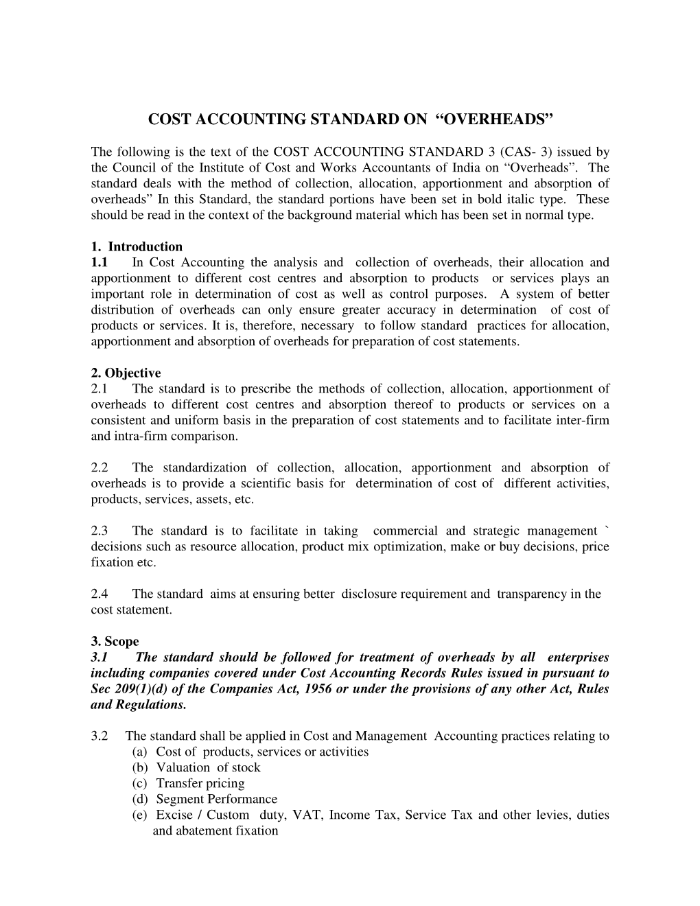 Cost Accounting Standard on “Overheads”