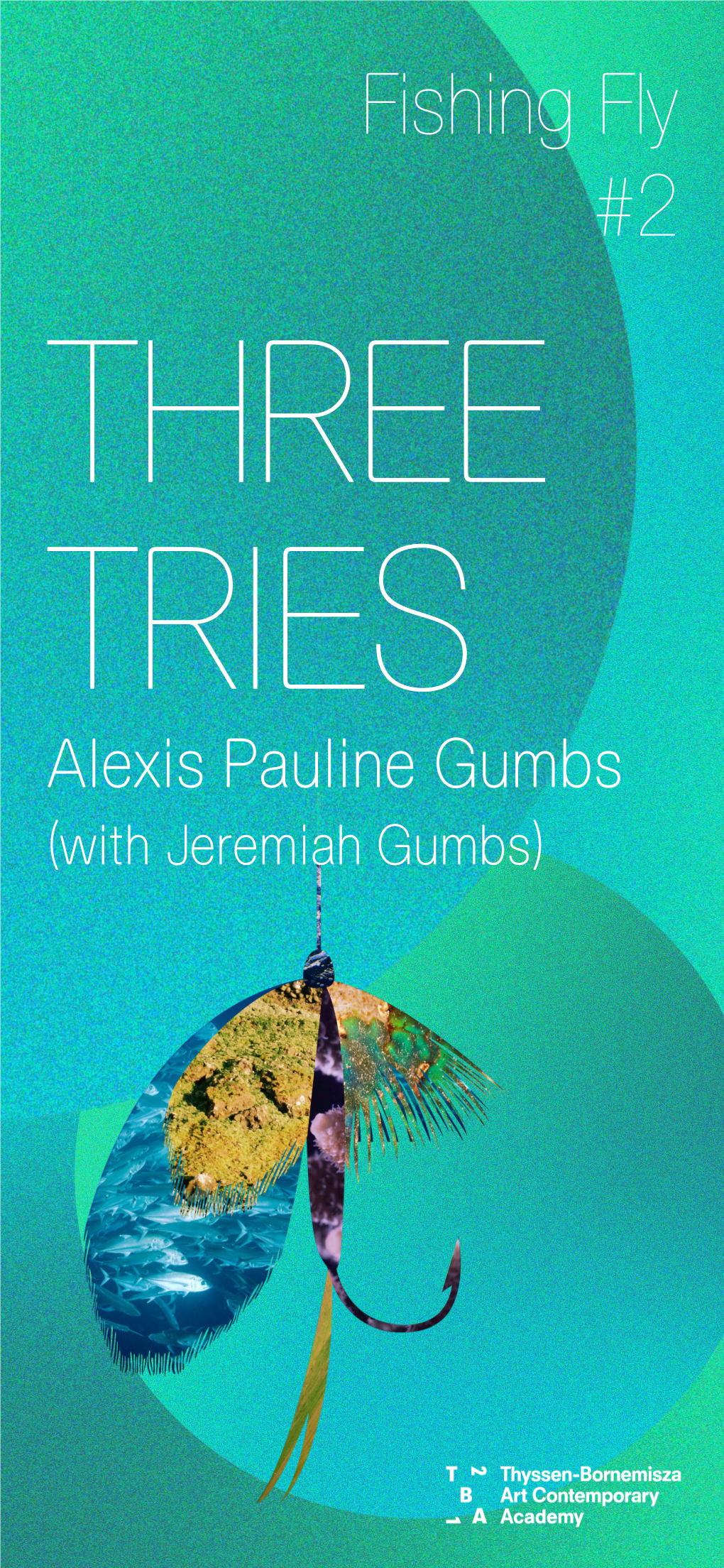 Alexis Pauline Gumbs (With Jeremiah Gumbs) Three Tries Alexis Pauline Gumbs the Story As I Remember It