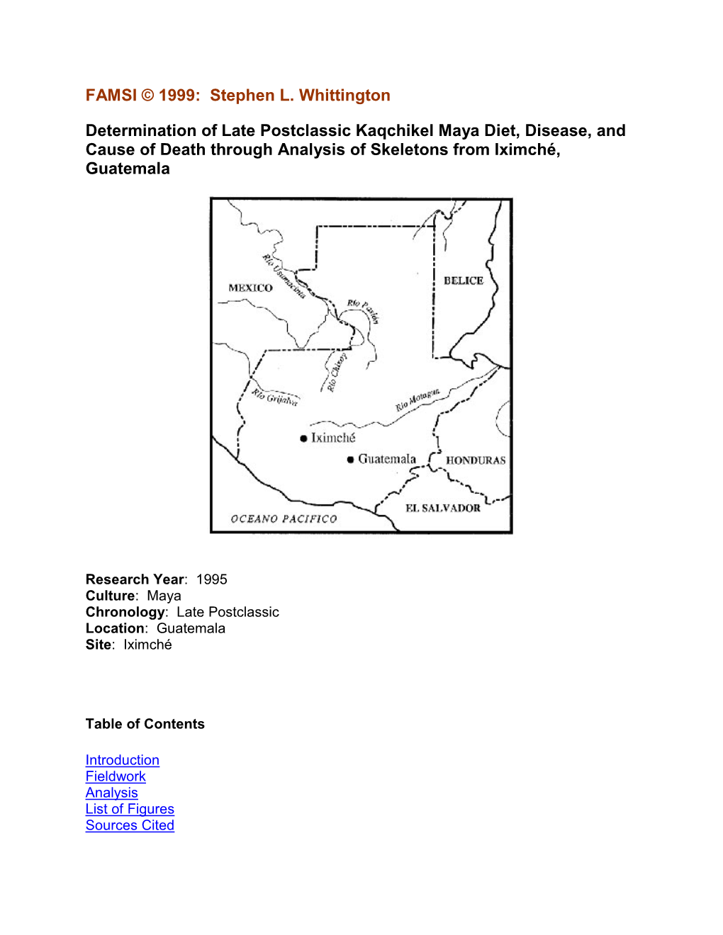 Determination of Late Postclassic Kaqchikel Maya Diet, Disease, and Cause of Death Through Analysis of Skeletons from Iximché, Guatemala