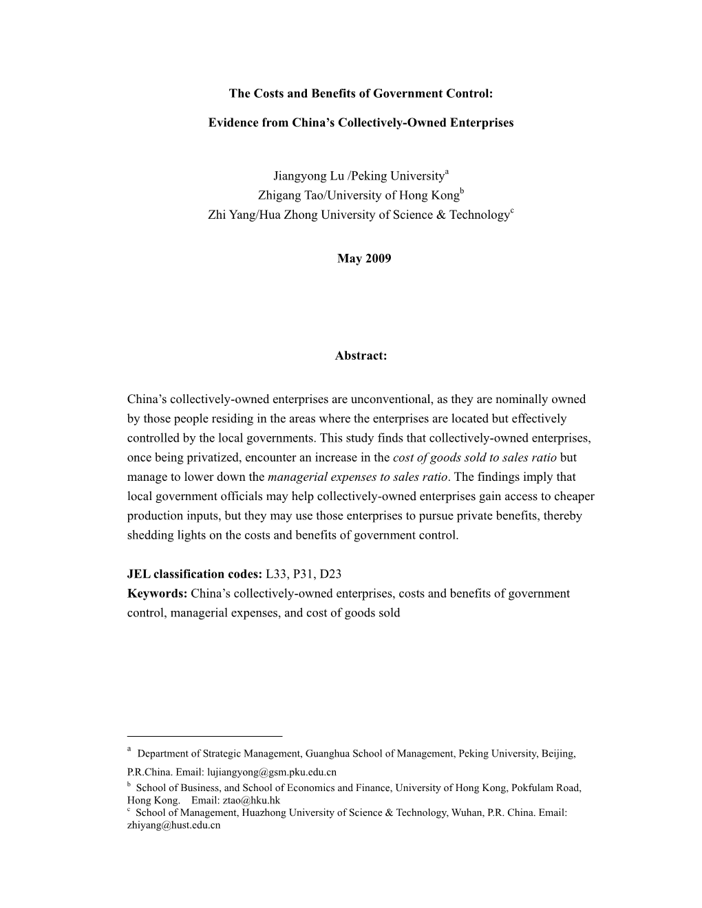 The Costs and Benefits of Government Control: Evidence from China's Collectively-Owned Enterprises Jiangyong Lu /Peking Unive