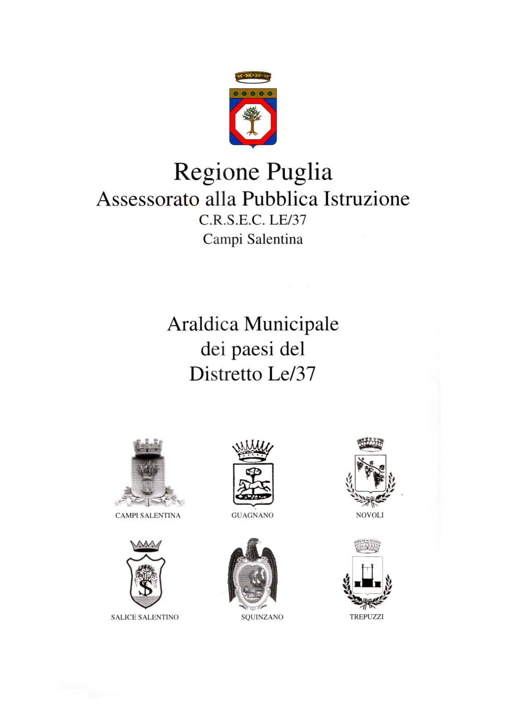 Regione Puglia Assessorato Alla Pubblica Istruzione C.R.S.E.C