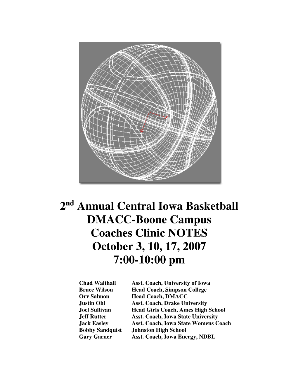 2 Annual Central Iowa Basketball DMACC-Boone Campus Coaches