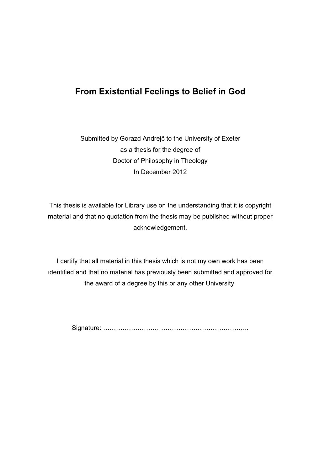 From Existential Feelings to Belief in God