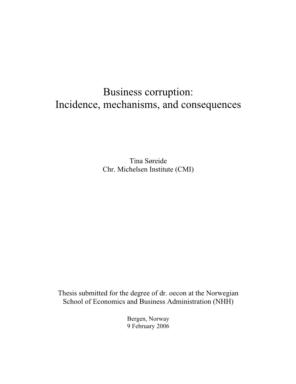 Business Corruption: Incidence, Mechanisms, and Consequences