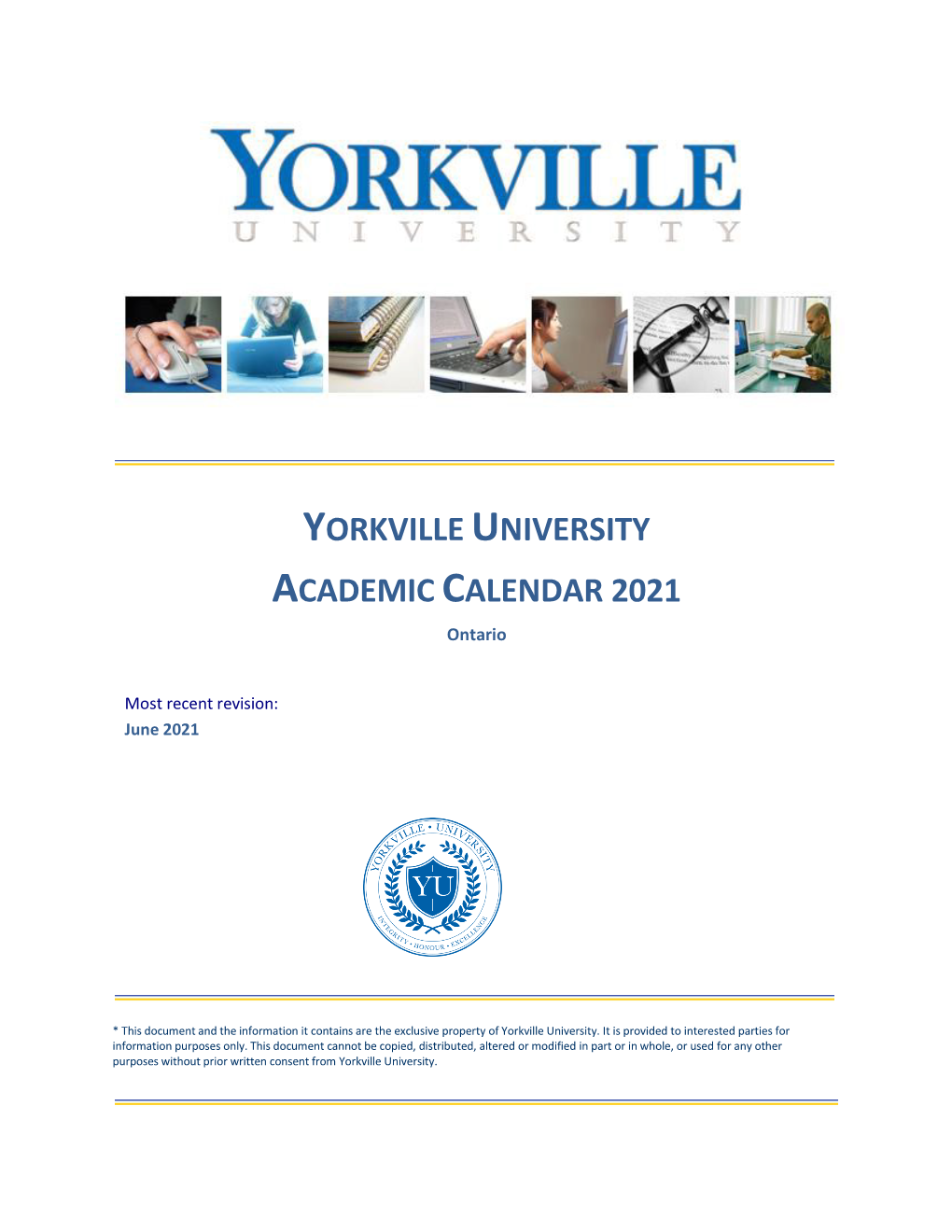 YORKVILLE UNIVERSITY ACADEMIC CALENDAR 2021 Ontario