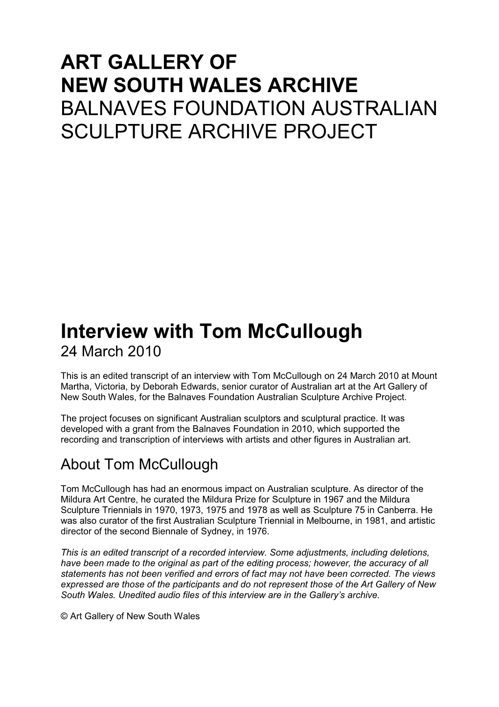 Interview with Tom Mccullough 24 March 2010