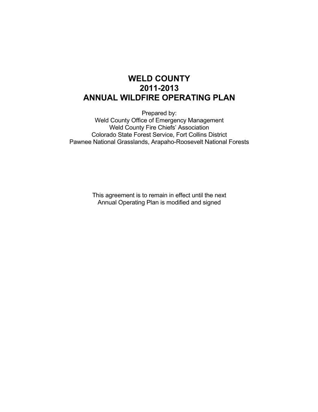 Weld County 2011-2013 Annual Wildfire Operating Plan