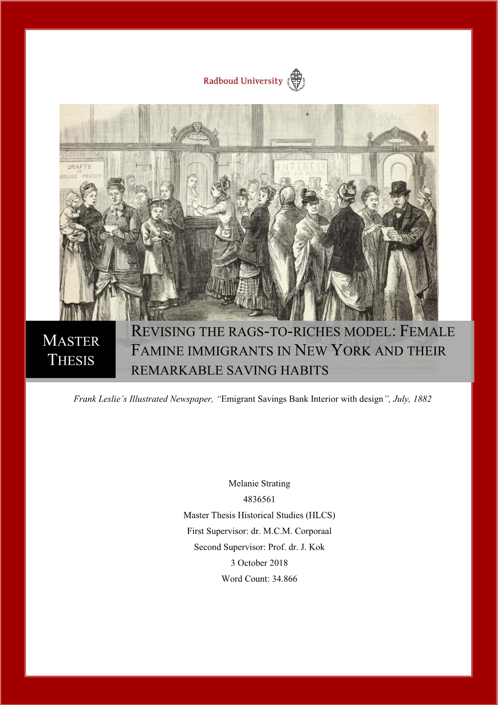 Revising the Rags-To-Riches Model: Female Famine Immigrants in New York and Their Remarkable Saving Habits