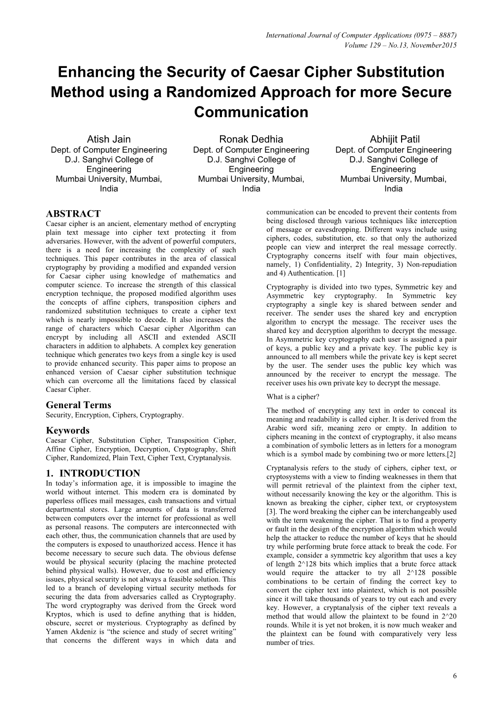 Enhancing the Security of Caesar Cipher Substitution Method Using a Randomized Approach for More Secure Communication