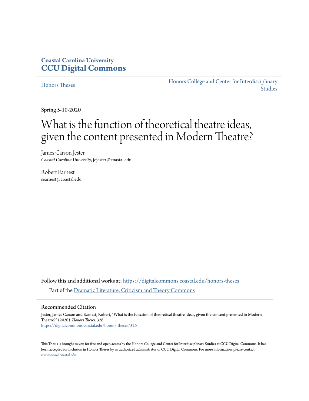 What Is the Function of Theoretical Theatre Ideas, Given the Content Presented in Modern Theatre?