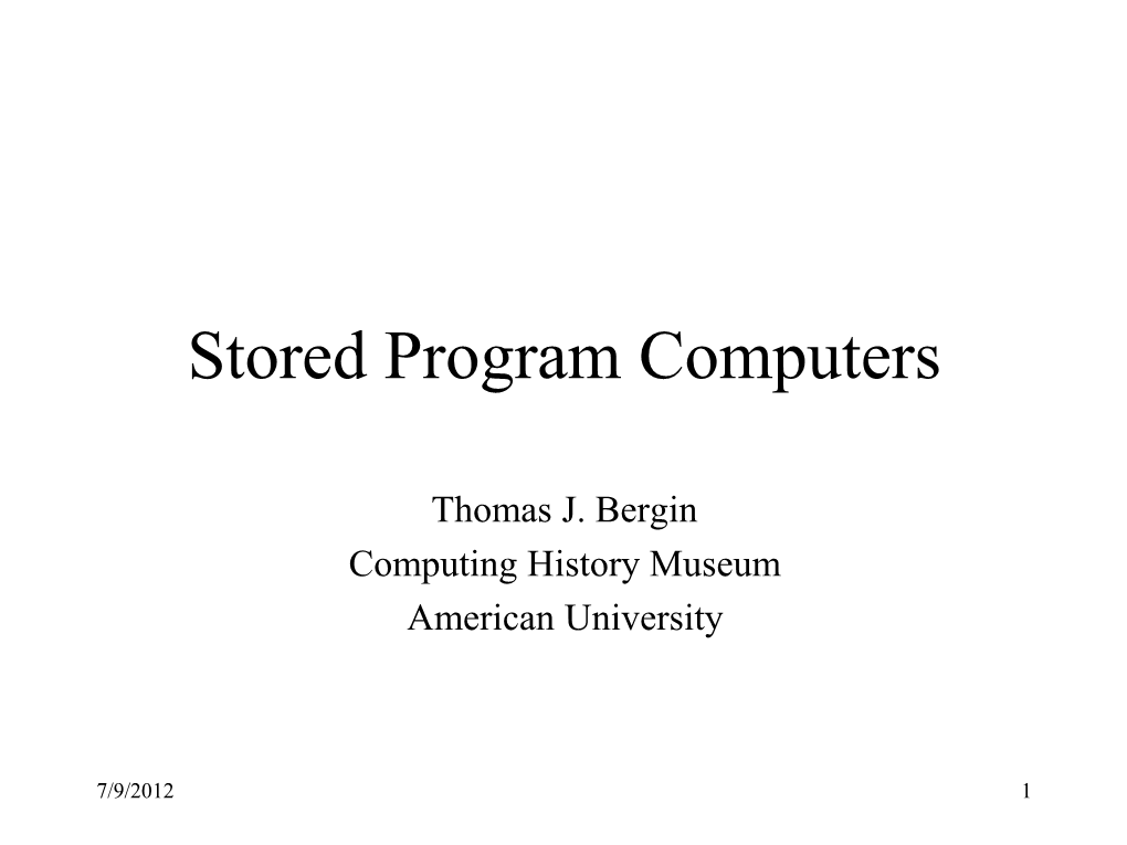 Early Stored Program Computers