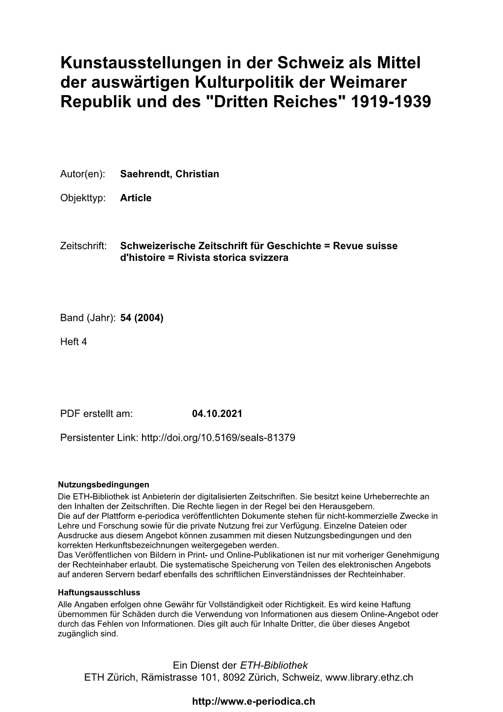 Kunstausstellungen in Der Schweiz Als Mittel Der Auswärtigen Kulturpolitik Der Weimarer Republik Und Des "Dritten Reiches" 1919-1939