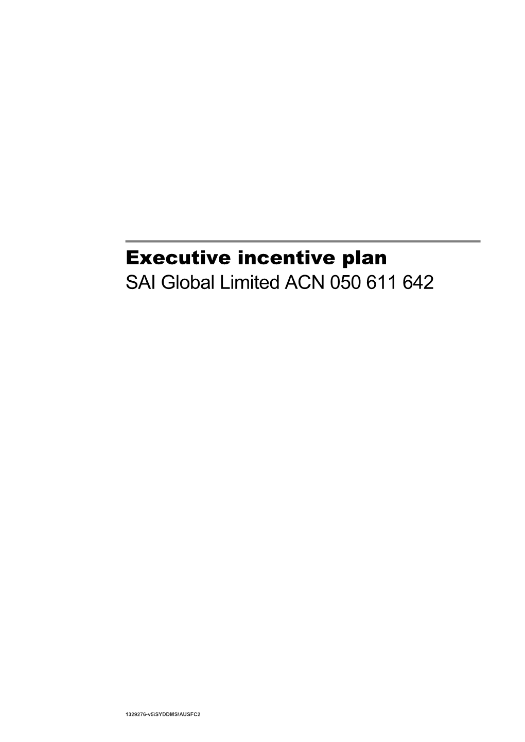 SAI Global Limited ACN 050 611 642