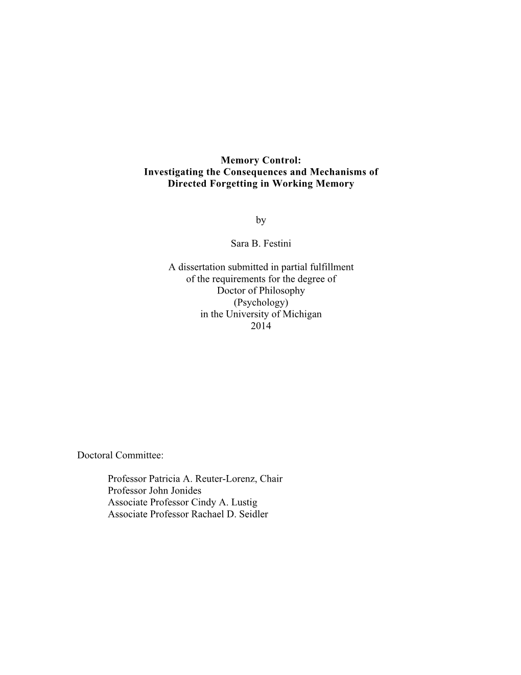 Memory Control: Investigating the Consequences and Mechanisms of Directed Forgetting in Working Memory