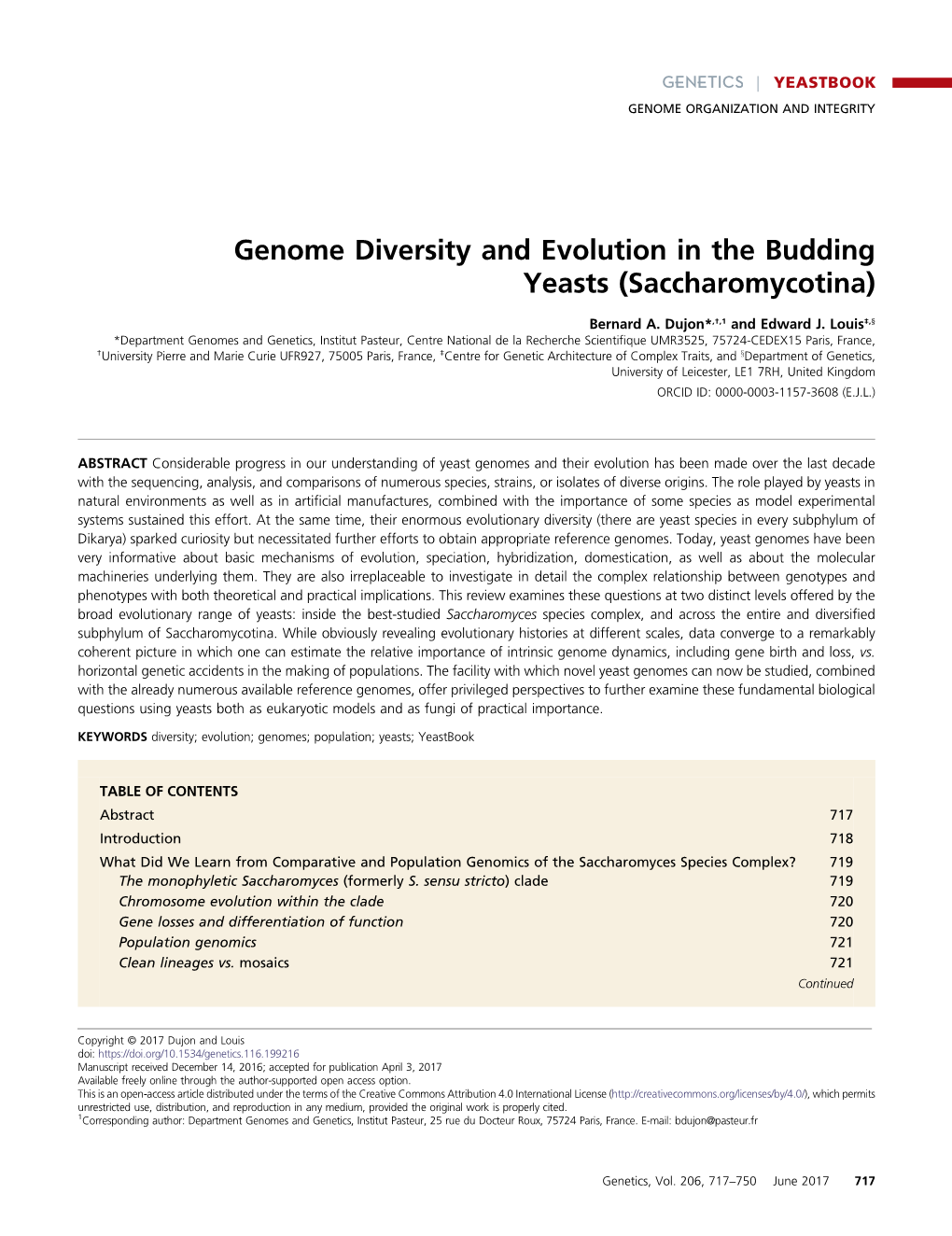 Genome Diversity and Evolution in the Budding Yeasts (Saccharomycotina)