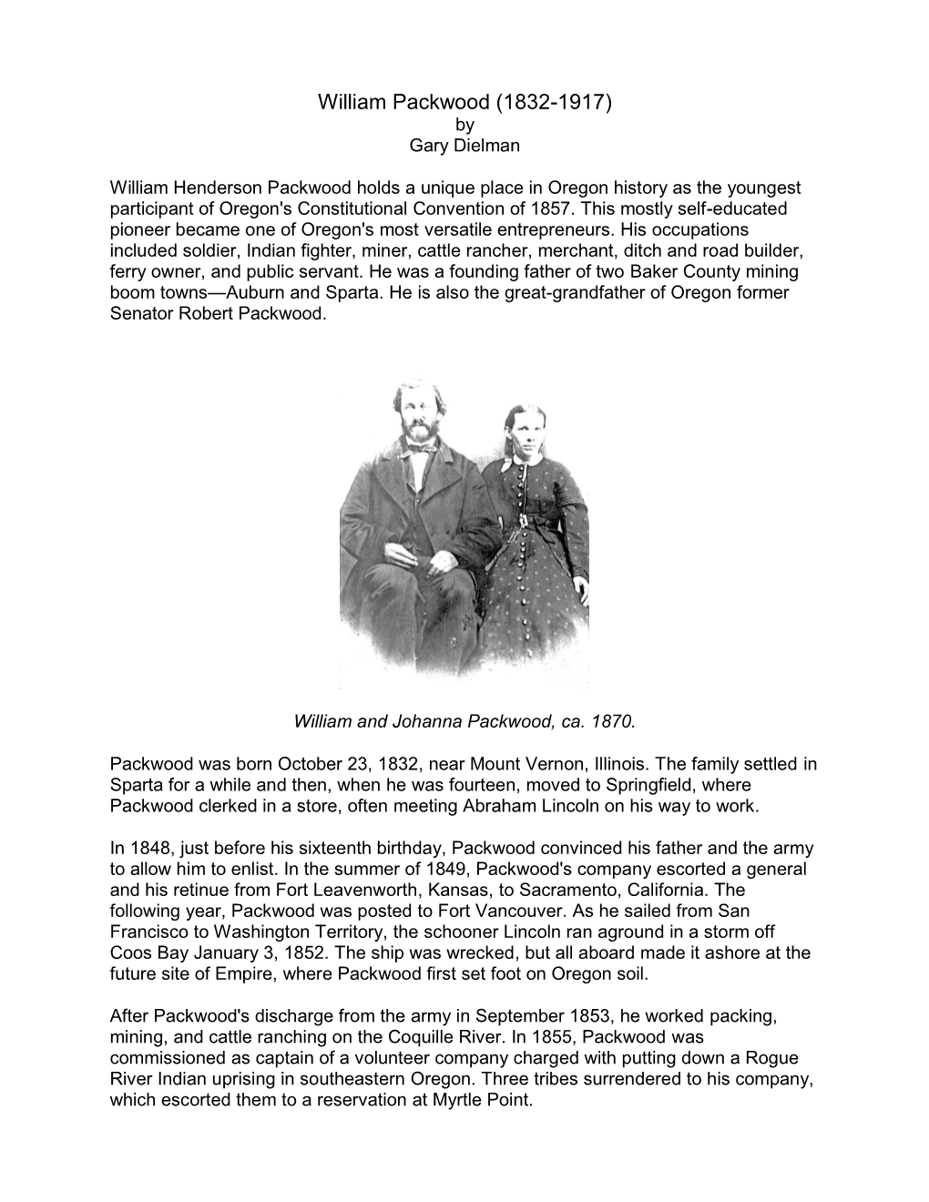 William Henderson Packwood Holds a Unique Place in Oregon History As the Youngest Participant of Oregon's Constitutional Convention of 1857