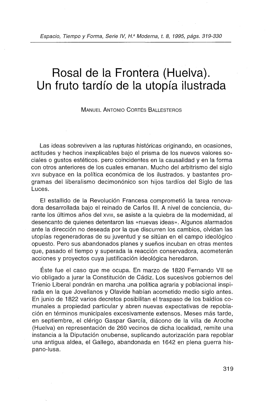 Rosal De La Frontera (Huelva). Un Fruto Tardío De La Utopía Ilustrada