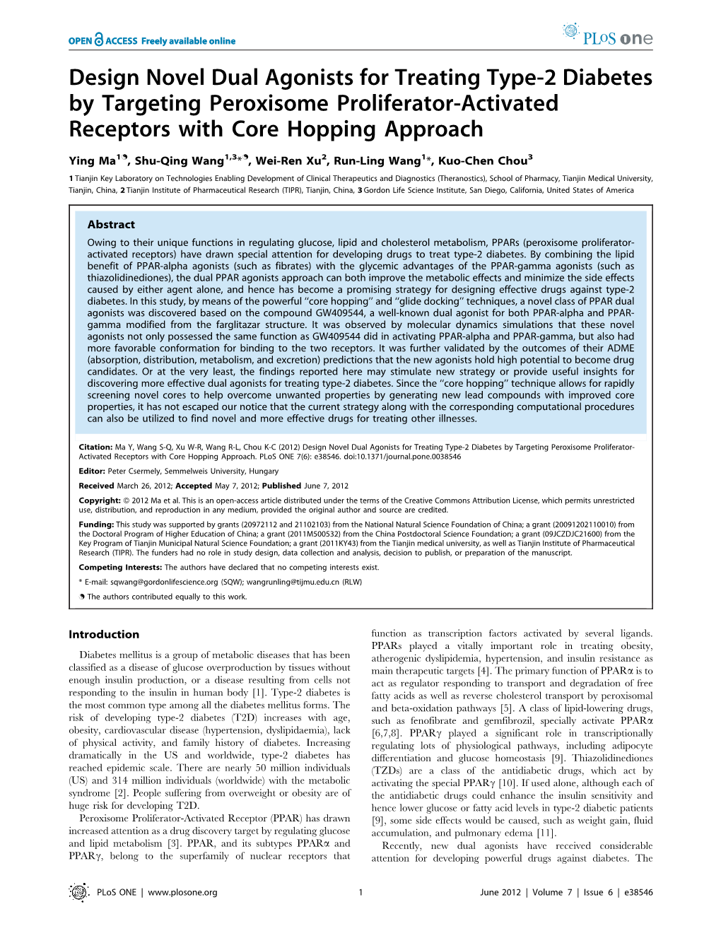 Design Novel Dual Agonists for Treating Type-2 Diabetes by Targeting Peroxisome Proliferator-Activated Receptors with Core Hopping Approach