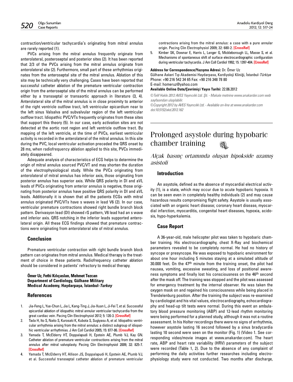 Prolonged Asystole During Hypobaric Chamber Training