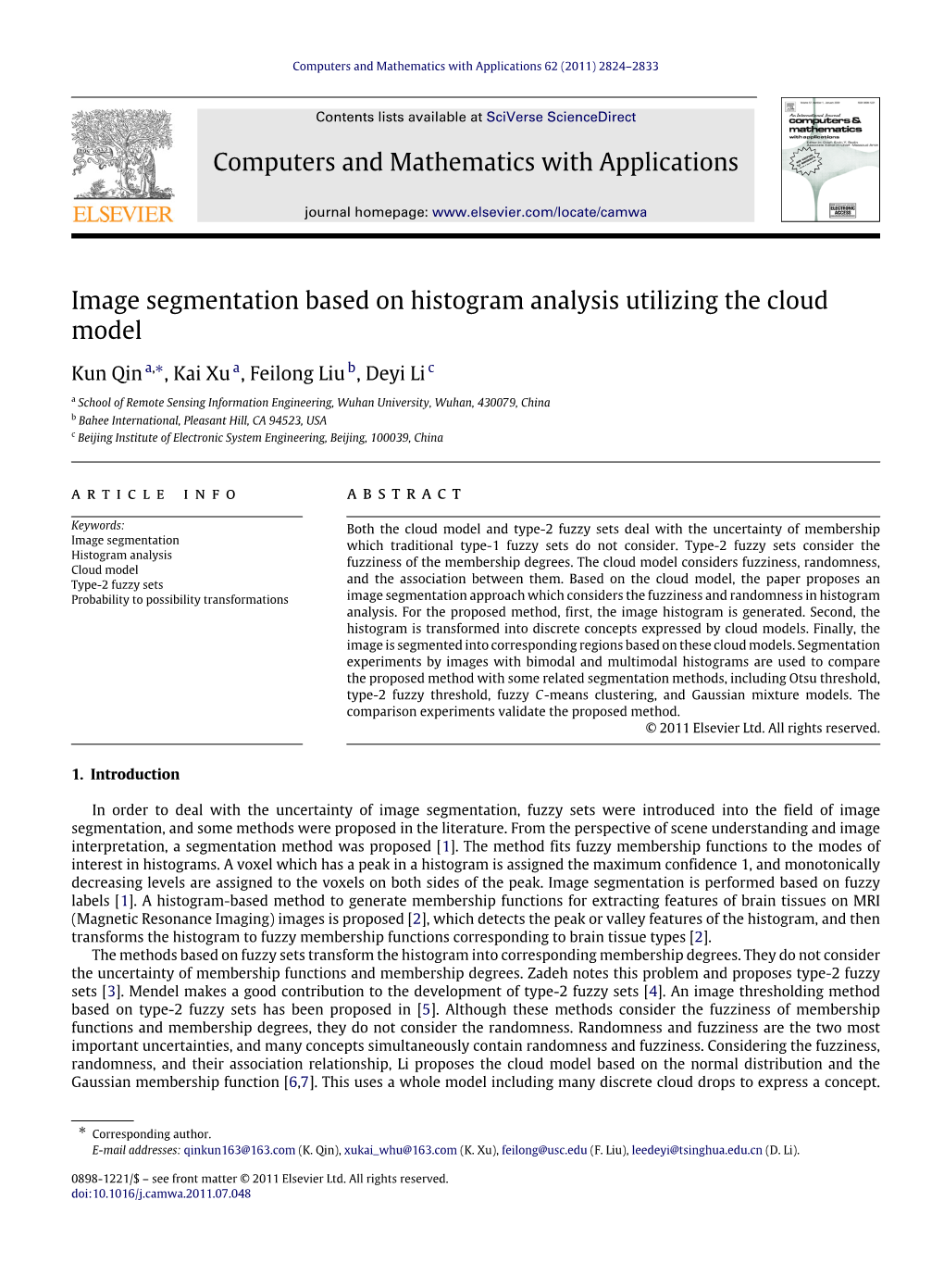 Image Segmentation Based on Histogram Analysis Utilizing the Cloud Model