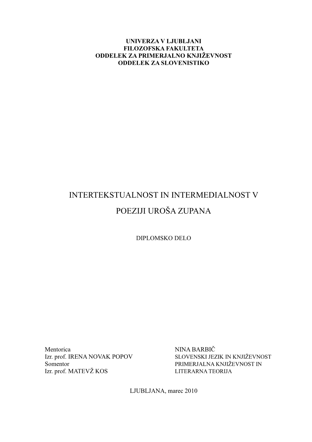 Intertekstualnost in Intermedialnost V Poeziji Uroša Zupana