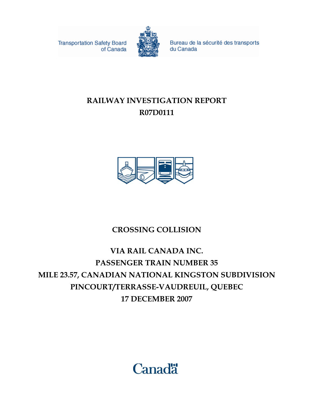 Railway Investigation Report R07d0111 Crossing Collision