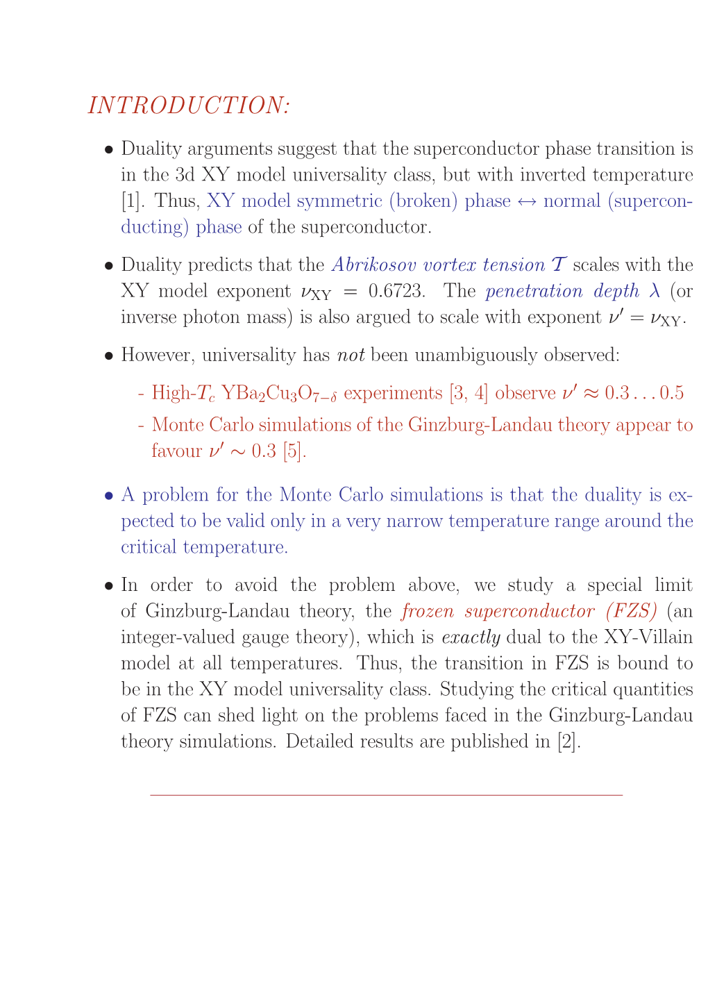 XY Model Universality Class, but with Inverted Temperature [1]