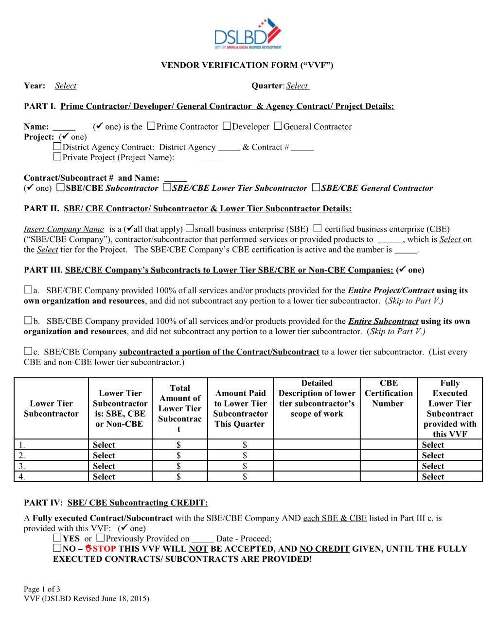 PART I. Prime Contractor/ Developer/ General Contractor & Agency Contract/ Project Details